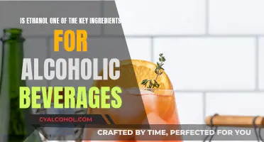 Ethanol: Alcoholic Beverages' Essential Ingredient