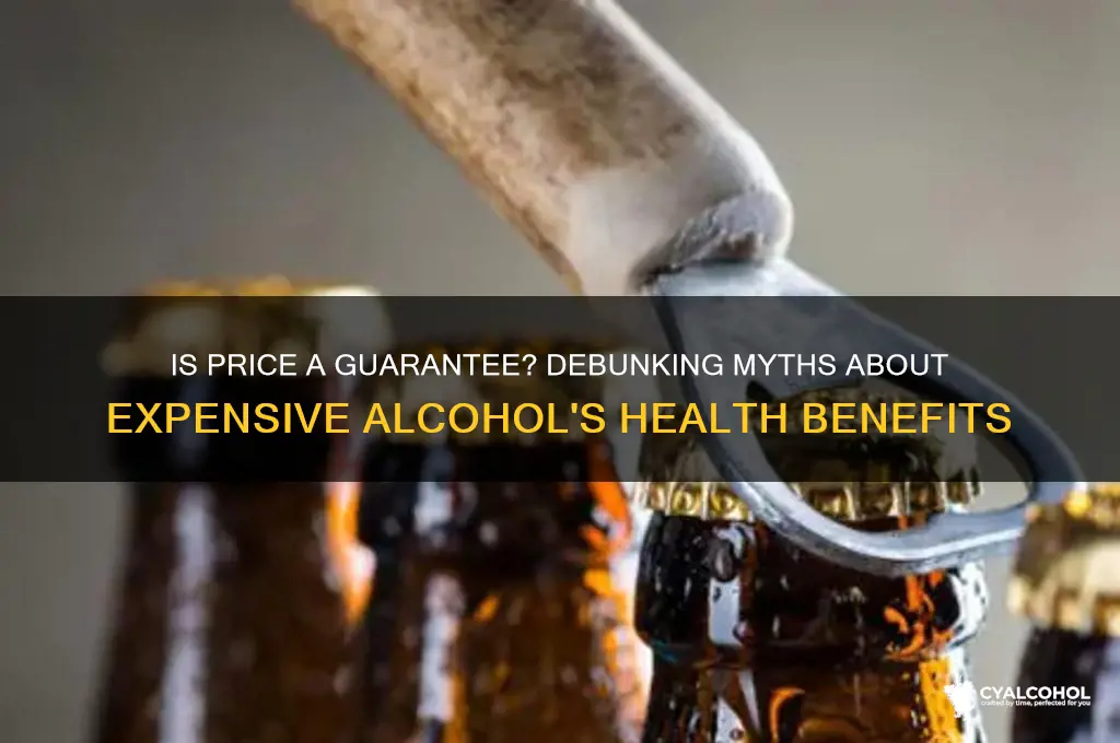 is expensive alcohol better for you