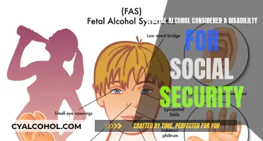 Fetal Alcohol Syndrome: Disability and Social Security Benefits