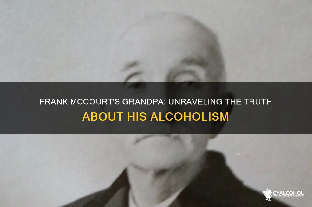 is frank mccourts grandpa an alcoholic