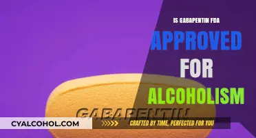 Is Gabapentin FDA Approved for Alcoholism Treatment? Exploring the Facts