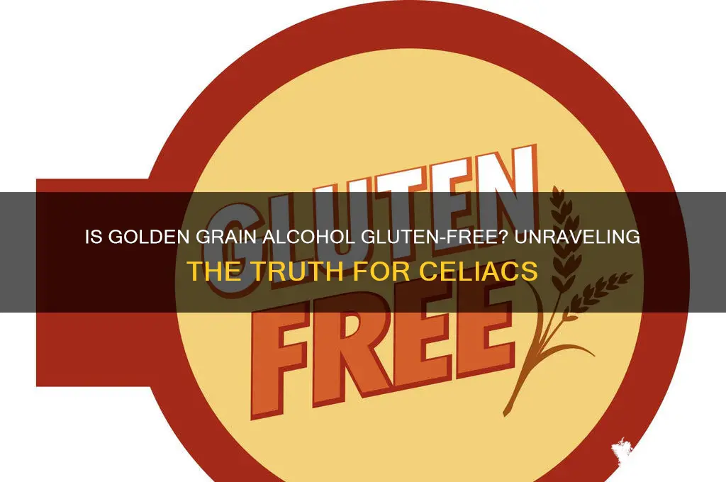 is golden grain alcohol gluten free
