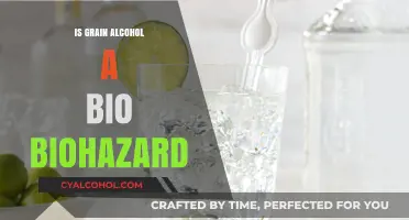 Is Grain Alcohol a Biohazard? Uncovering the Risks and Facts