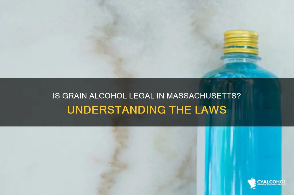 is grain alcohol legal in massachusetts