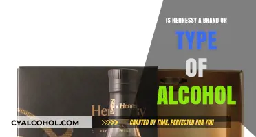 Hennessy: Brand or Alcohol Type?