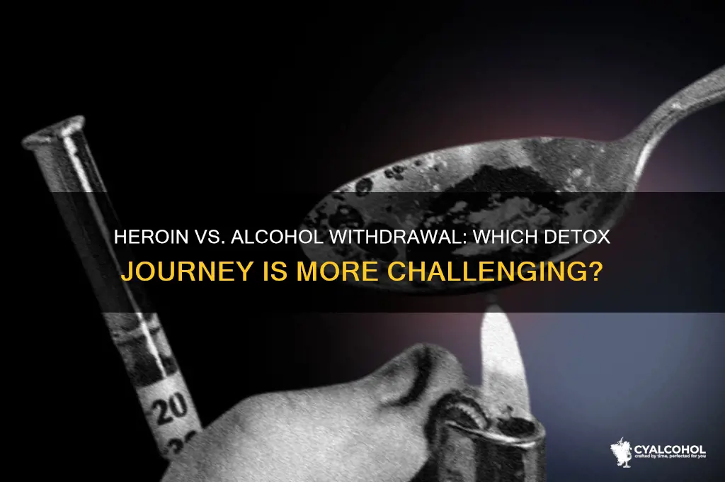is heroin or alcohol withdrawal worse