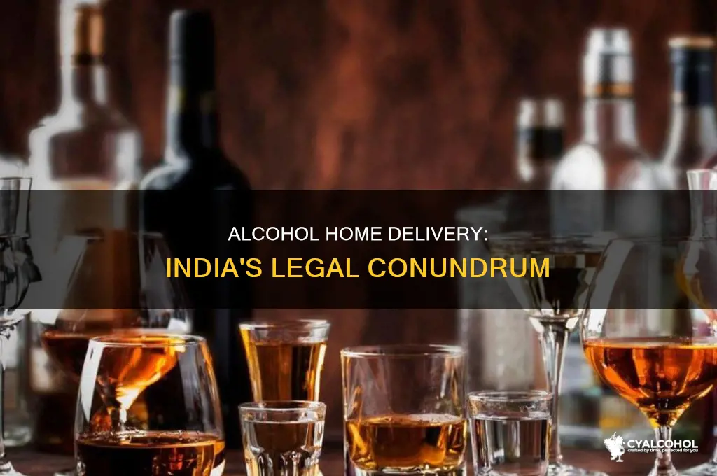 is home delivery of alcohol legal in india