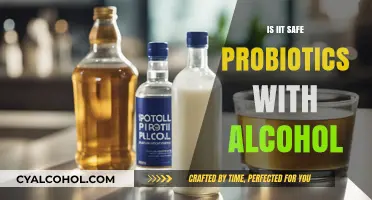 Probiotics and Alcohol: Safe Combination or Risky Mix?