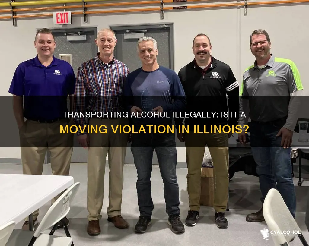 is illegal transportation of alcohol a moving violation in illinois