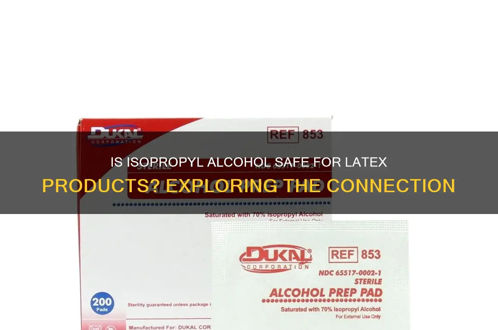 is isopropal alcohol related to latex