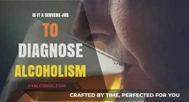Servers: Alcoholism Diagnosis or Customer Service?