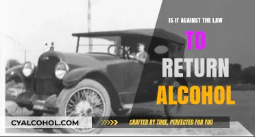 Returning Alcohol: Legal or Not?
