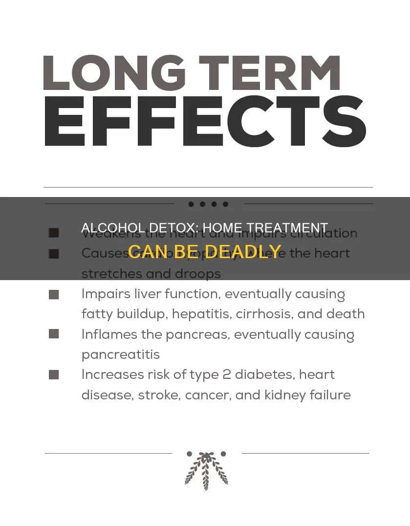 is it dangerous to detox from alcohol at home