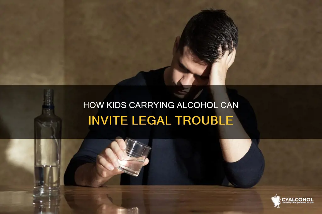is it illegal for a child to carry alcohol