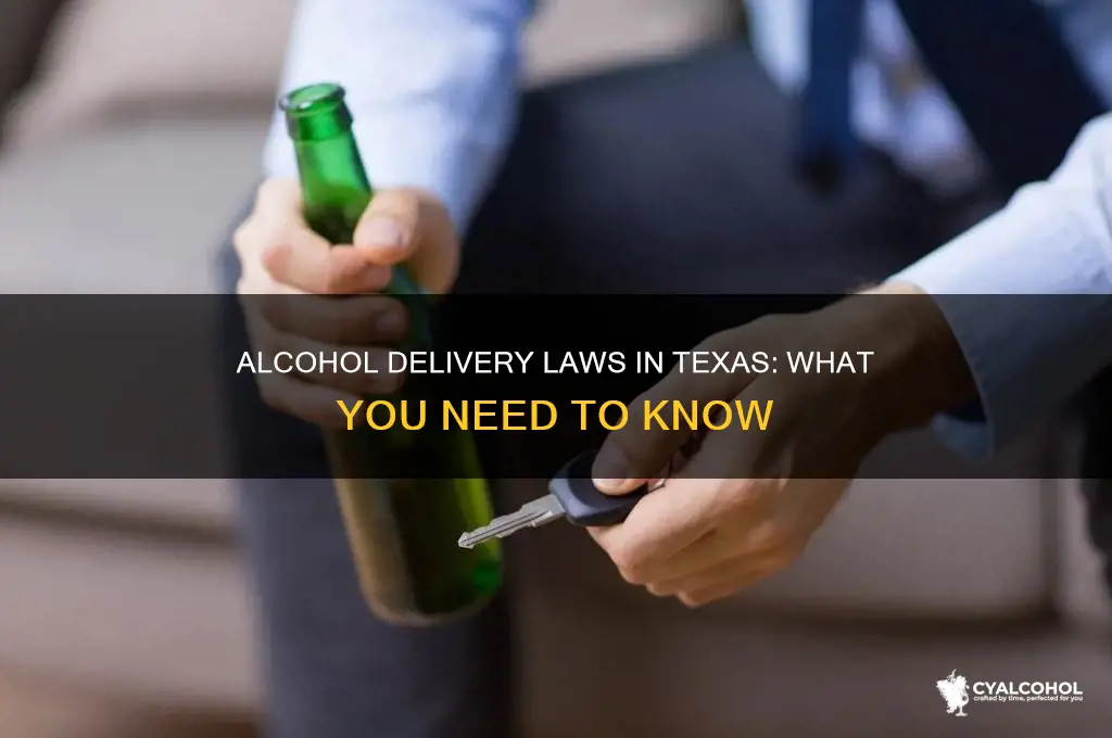 is it illegal to deliver alcohol in texas