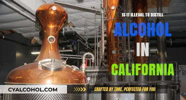 Alcohol Distillation: California's Legal Stance on Homemade Spirits