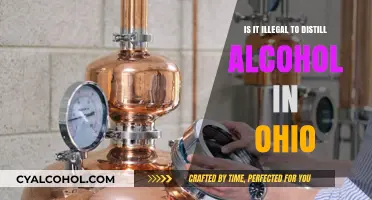 Distilling Alcohol in Ohio: Legal or Not?