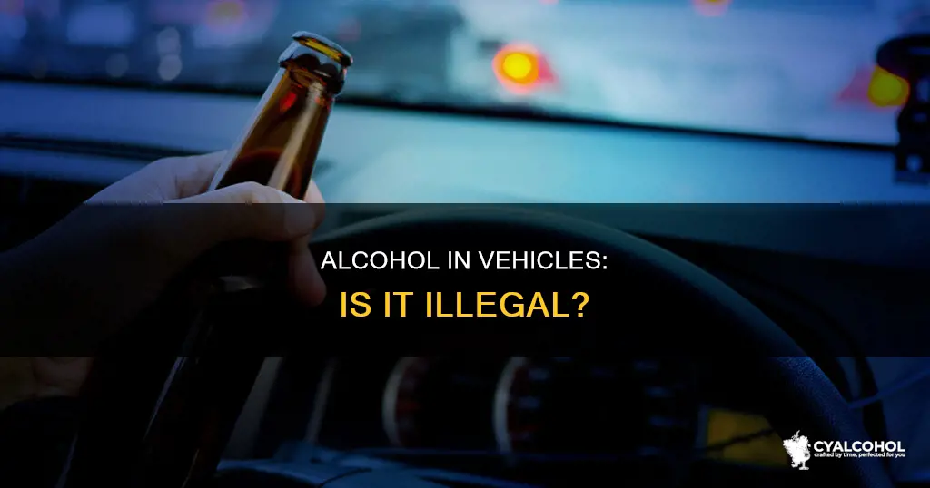 is it illegal to have unopened alcohol in a vehicle