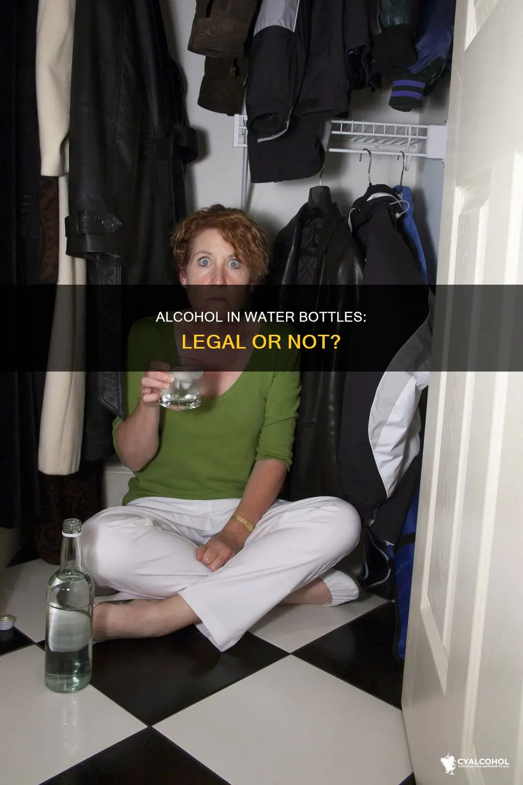 is it illegal to put alcohol in a water bottle