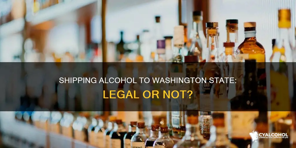 is it illegal to ship alcohol to washington state