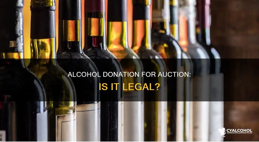 is it legal for alcohol to be donated for auction