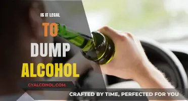 Is Dumping Alcohol Legal? Understanding the Laws and Consequences
