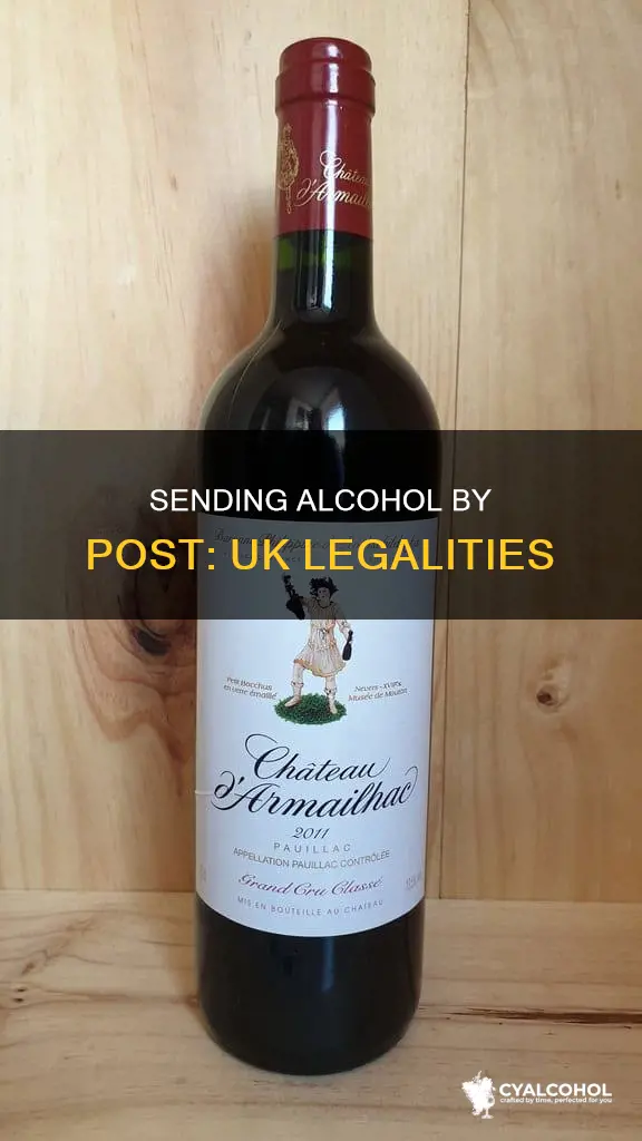 is it legal to send alcohol in the mail uk