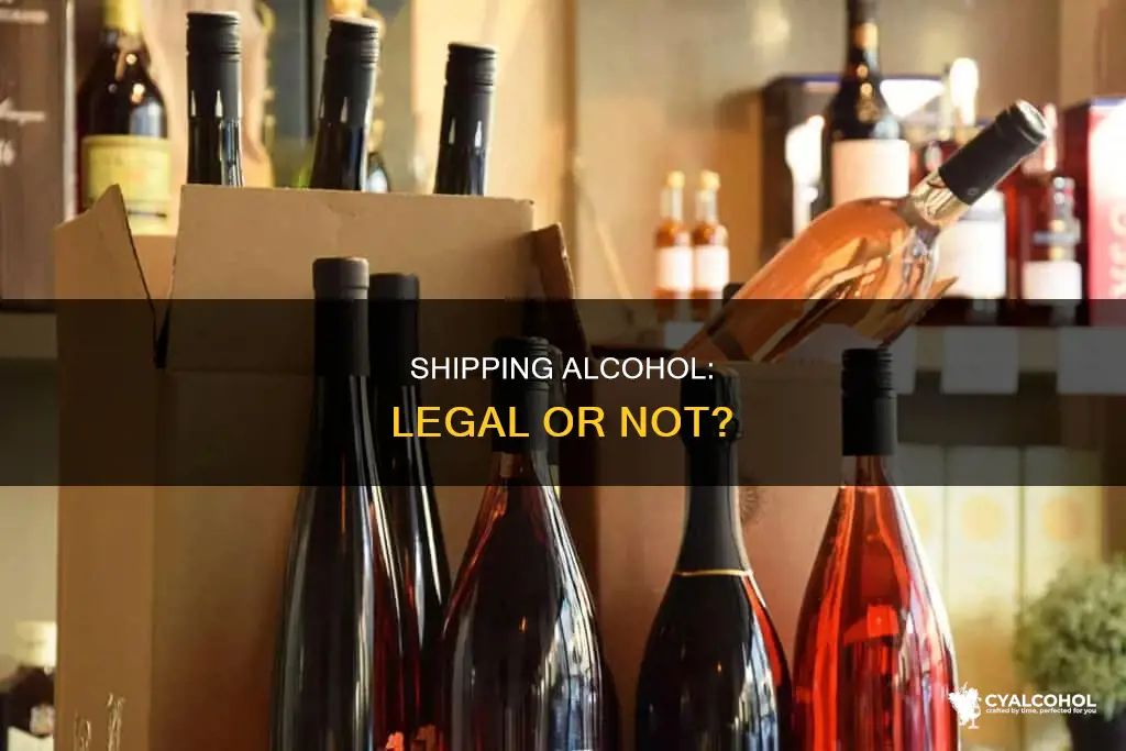 is it legal to ship alcohol to another state
