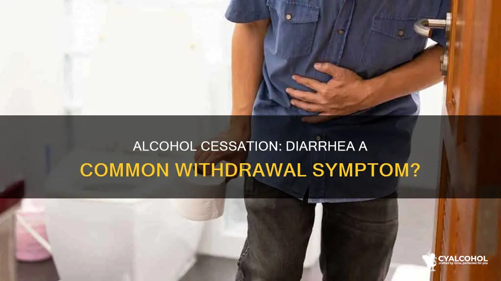 is it normal to have diarrhea after quitting alcohol