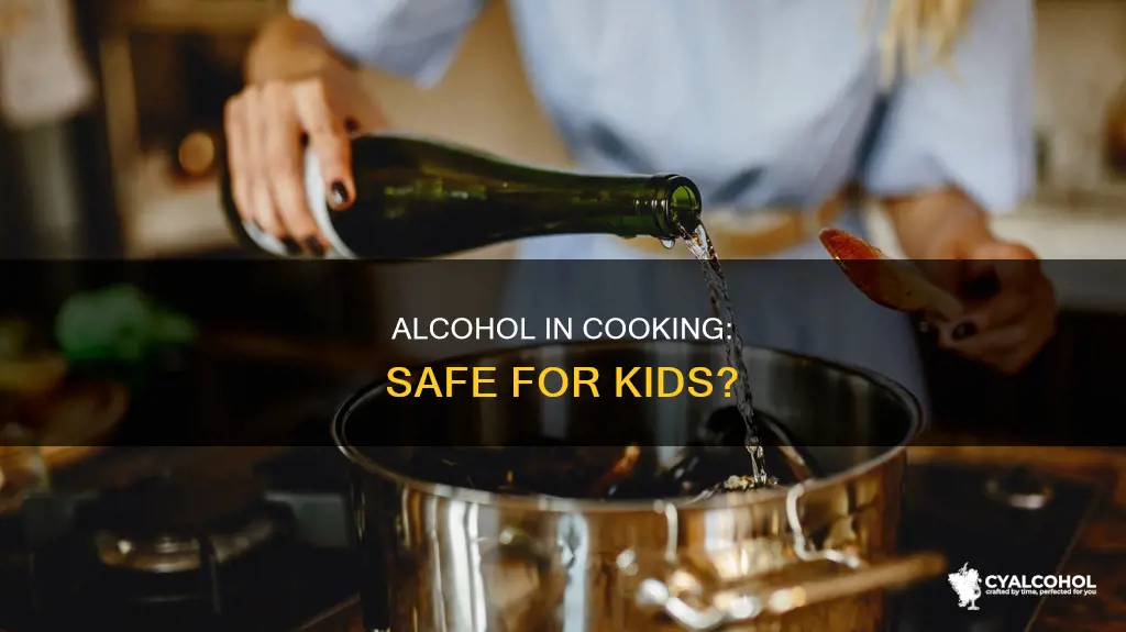 is it ok for kids to cook with alcohol