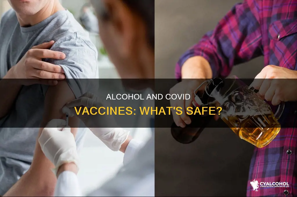 is it ok to consume alcohol after covid vaccination
