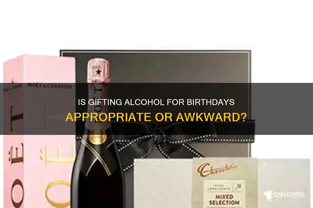 is it ok to gift alcohol for birthday
