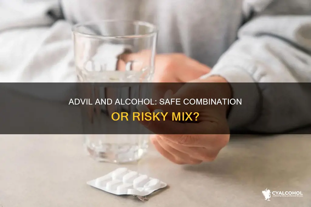 is it ok to have advil with alcohol