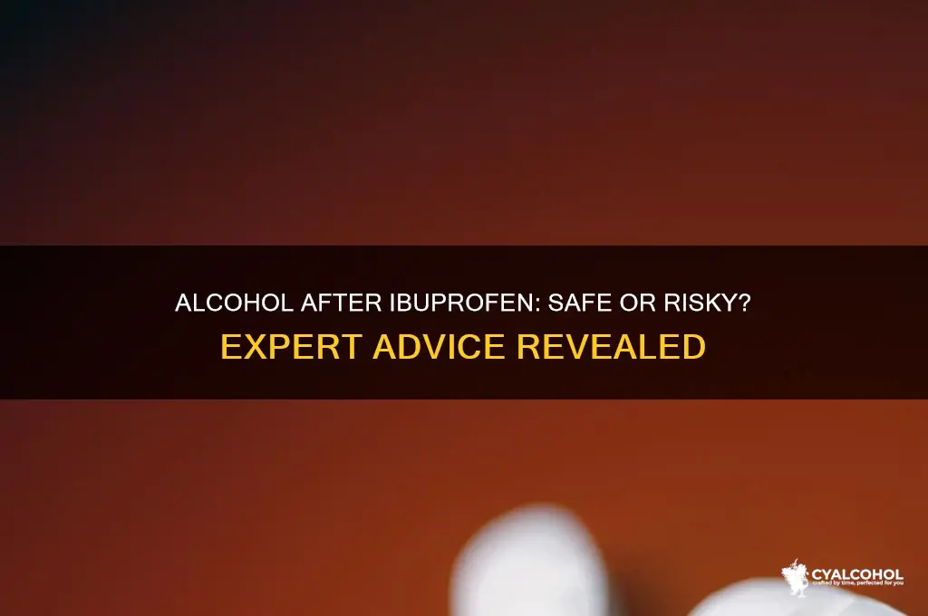 alcohol-after-ibuprofen-safe-or-risky-expert-advice-revealed-cyalcohol