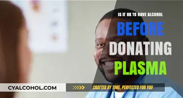 Alcohol and Plasma Donation: Is It Safe?