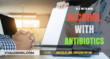 Alcohol and Antibiotics: Safe Mix or Risky Combination?