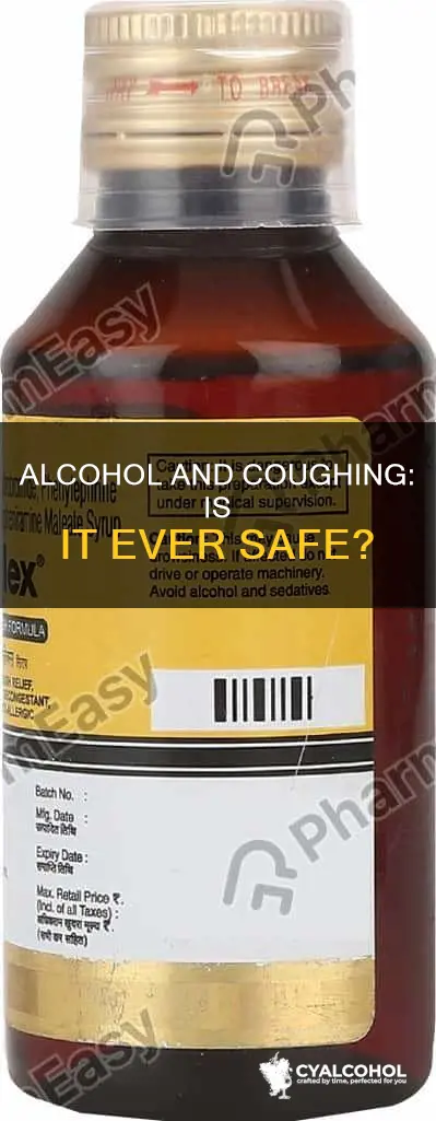 is it ok to have some alcohol when coughing