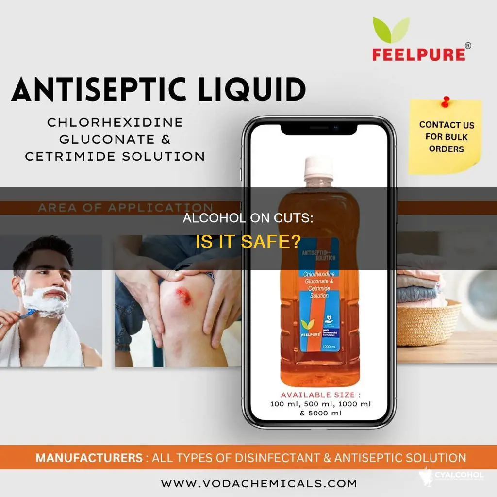 is it ok to put alcohol on a cut
