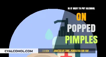 Alcohol on Popped Pimples: Good or Bad Idea?