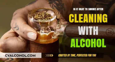 Smoking after Cleaning: Alcohol's Impact