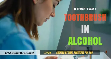Soaking Toothbrushes in Alcohol: Safe or Not?