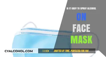 Spray Alcohol on Face Masks: Safe or Not?