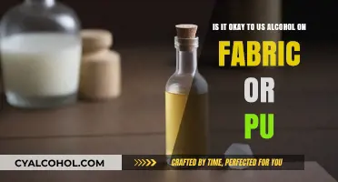 Using Alcohol on Fabric and PU: Safe or Not?