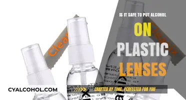 Alcohol on Plastic Lenses: Safe or Not?
