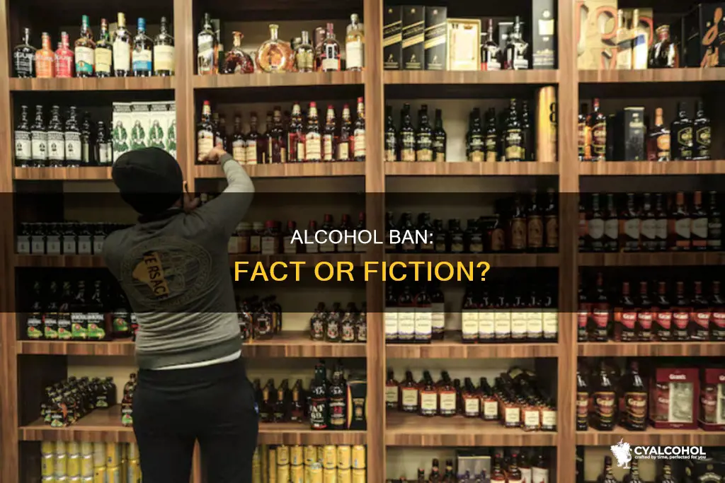 is it true there is a ban on alcohol