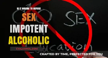 Refusing Sex: Navigating Intimacy with an Impotent Alcoholic Partner