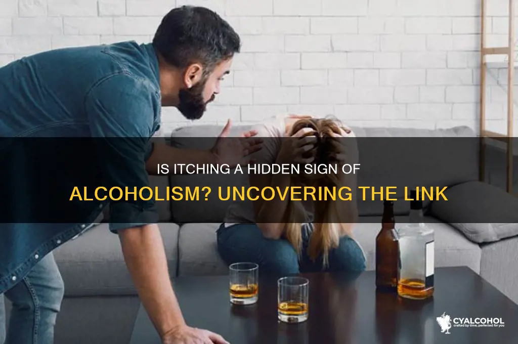 is itching a sign of alcoholism