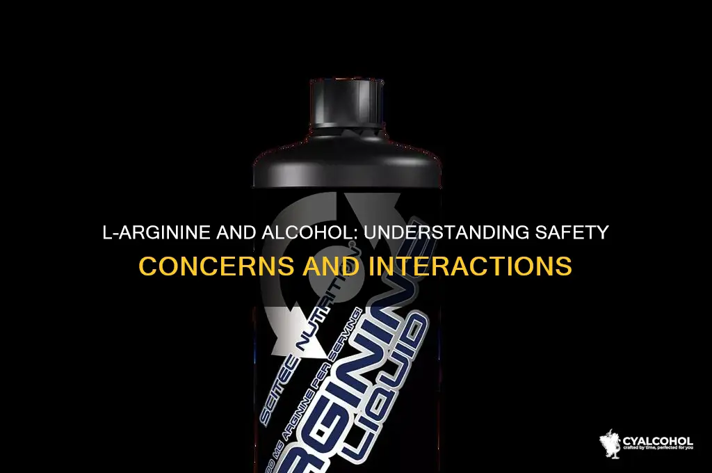 is l arginine safe with alcohol