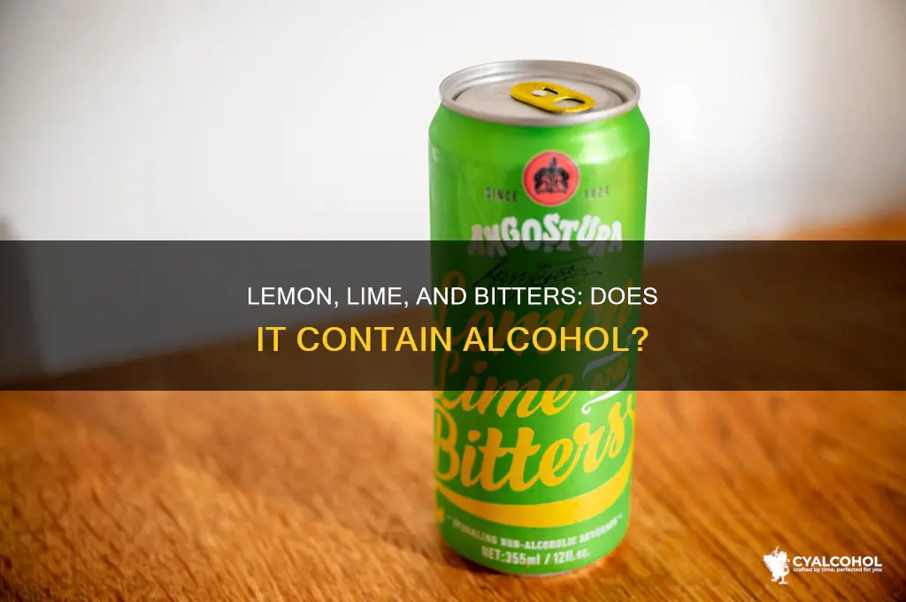 is lemon lime and bitters got alcohol in it