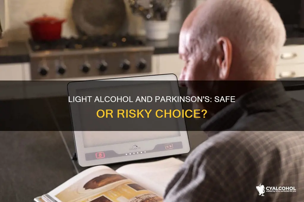 is light alcohol consumption ok with parkinson